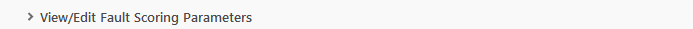 View/Editin Fault Scoring Parameters